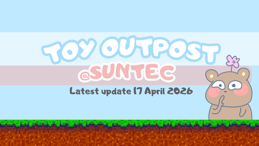 Toy Outpost @Suntec  - 17 Apr