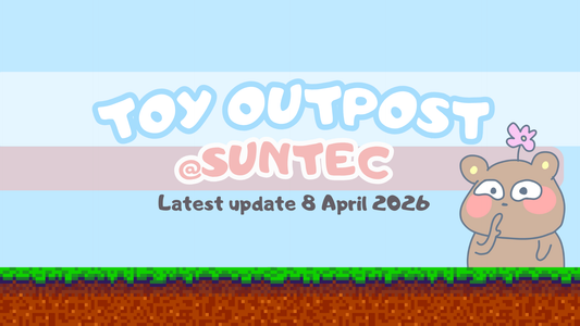 Toy Outpost @Suntec  - 8 Apr