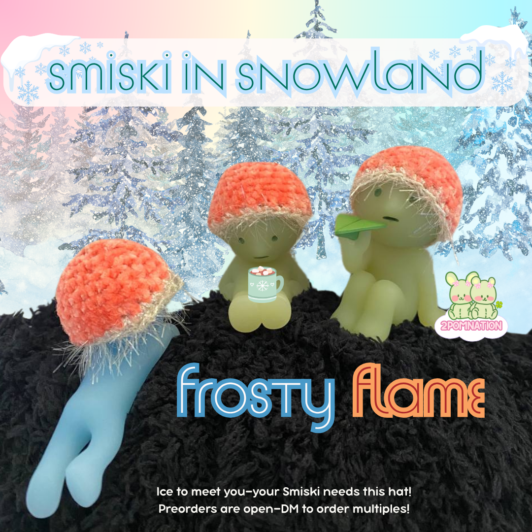 [2POM MADE] Smiski Figure - frosty flame