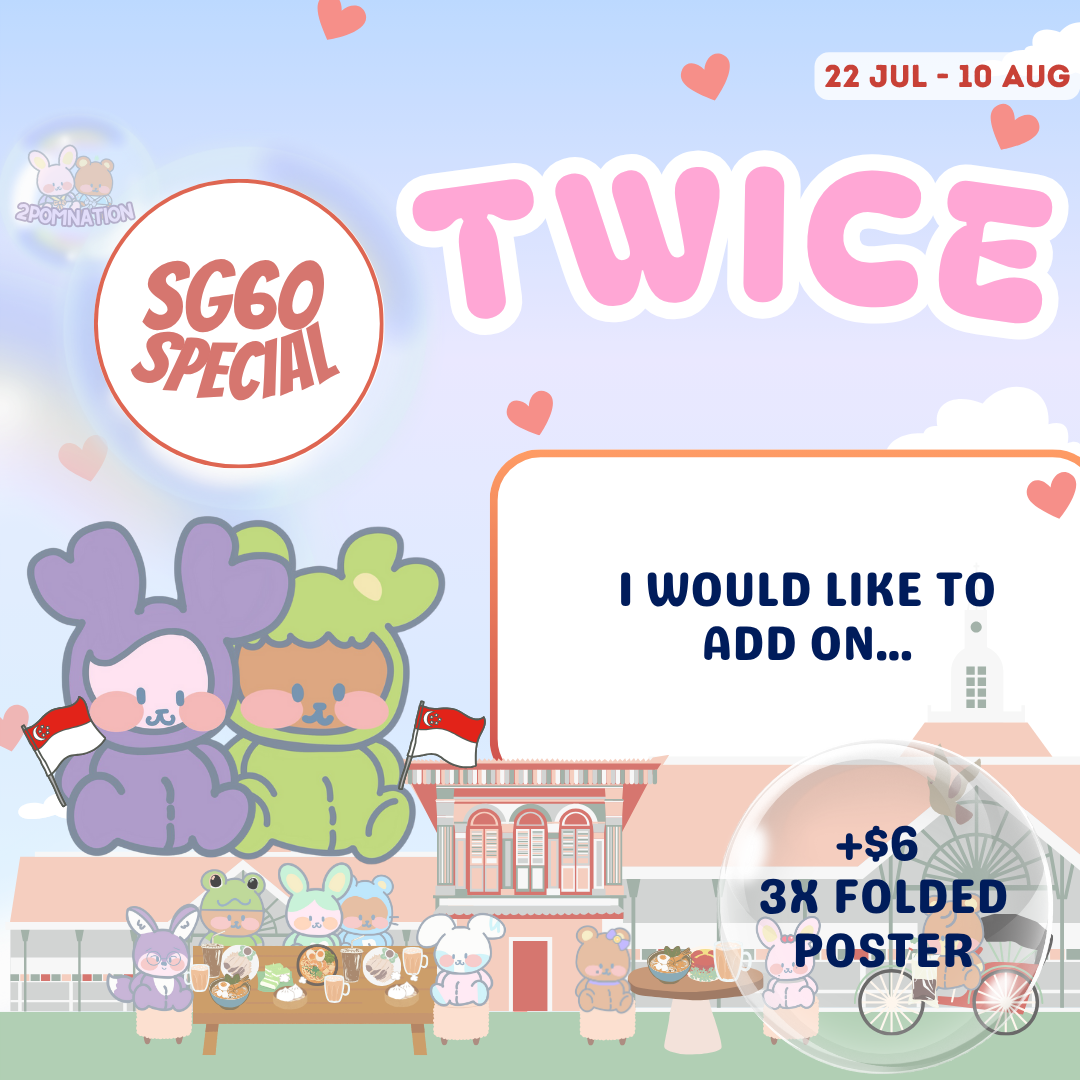 [GRAB BAG] 🎈 SG60 National Day ADD-ON