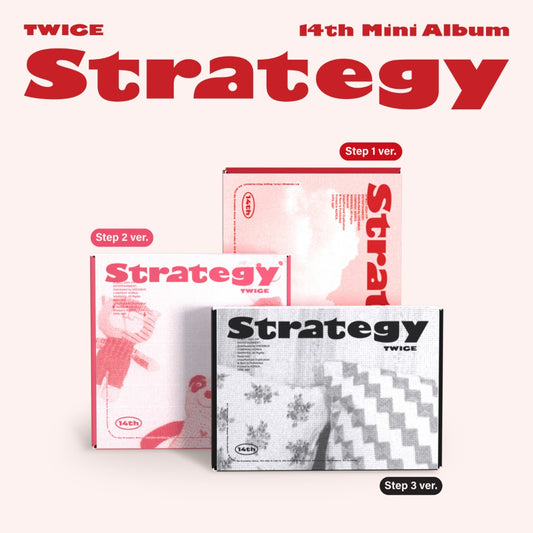 [ALBUM] TWICE 14th Mini Album STRATEGY (Step1 ver. / Step2 ver. / Step3 ver.)