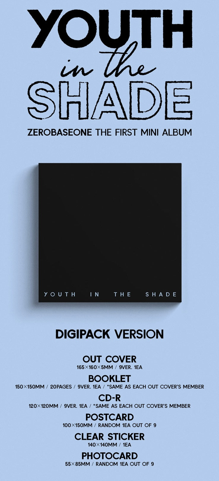 [ALBUM] ZEROBASEONE YOUTH IN THE SHADE 1st Mini Album (Digipack VER.)