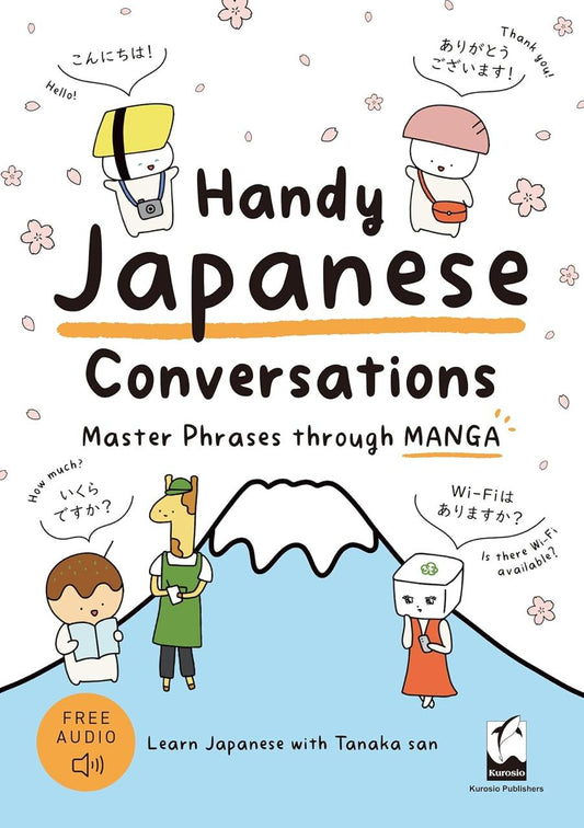 [BOOK] Handy Japanese Conversations: Master Phrases through MANGA - Tankobon Softcover