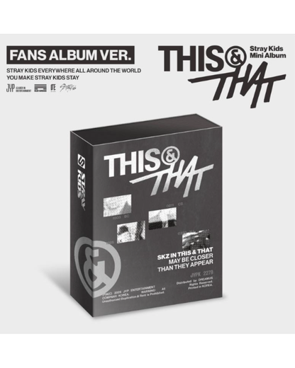 [ALBUM] Stray Kids (스트레이 키즈) - THIS & THAT (FANS ALBUM VER.) Sealed Album