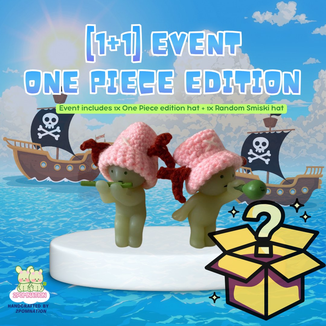 [2POM MADE | 1+1 EVENT] Smiski Figure - ONE PIECE LIMITED EDITION Hat Edition