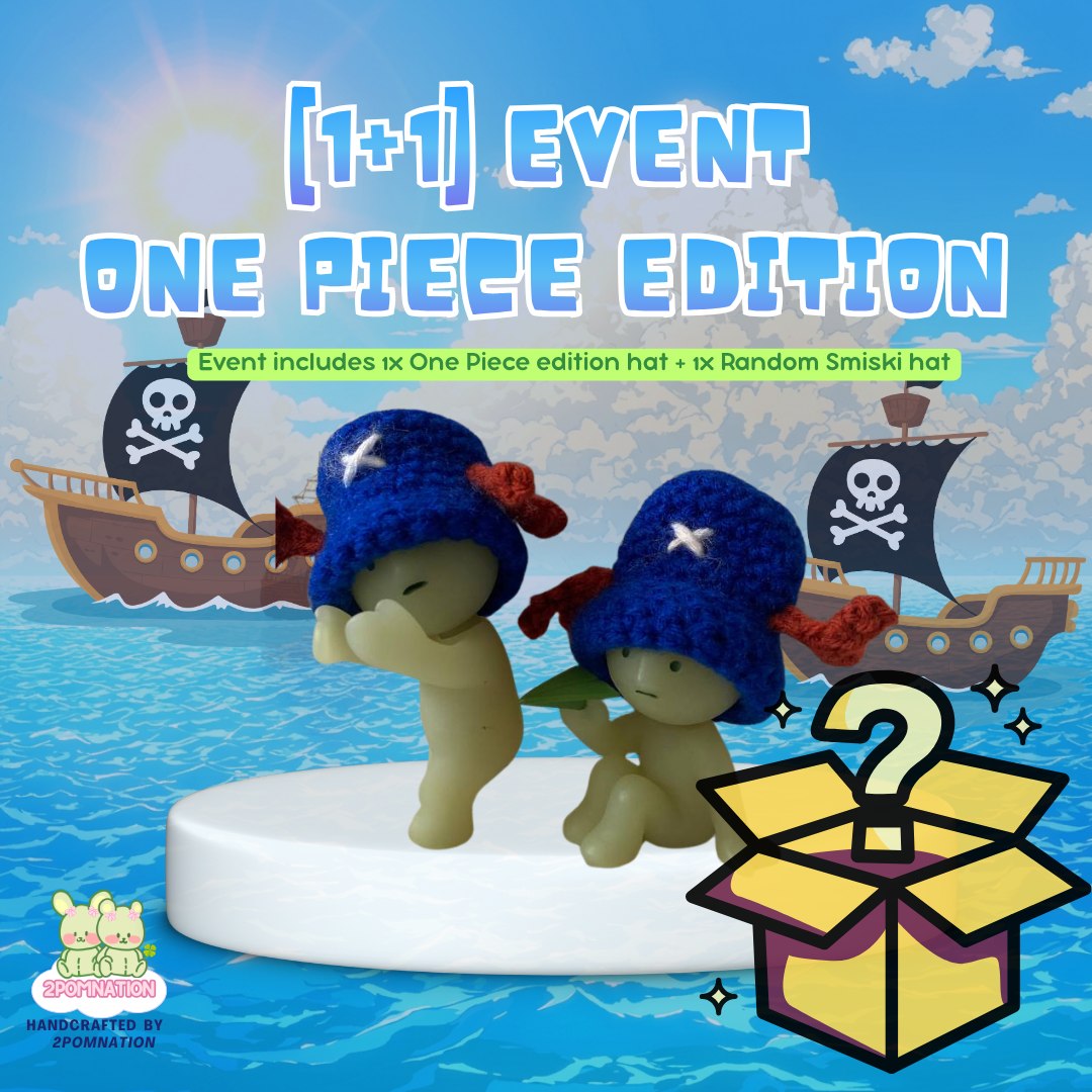 [2POM MADE | 1+1 EVENT] Smiski Figure - ONE PIECE LIMITED EDITION Hat Edition