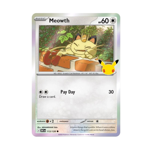 [POKEMON] Meowth #113 Pokemon 30th Celebration Pokemon Card